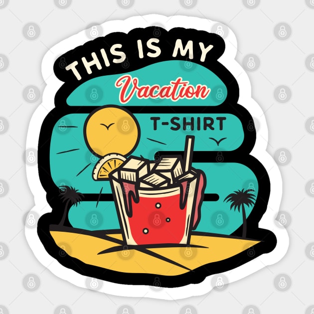 Vacation Tshirt Sticker by busines_night